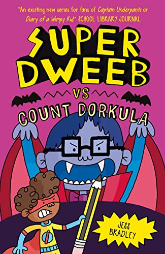Super Dweeb Vs Count Dorkula - Paperback
