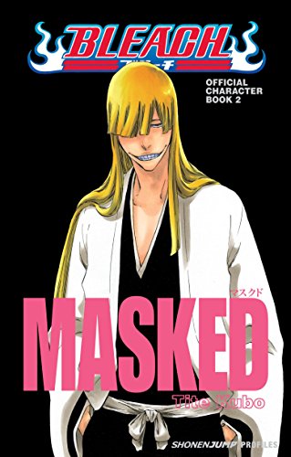 Bleach Masked: Official Character Book 2 - Tite Kubo - Paperback                       