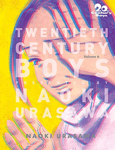 20th Century Boys: The Perfect Edition, Vol. 6 - Naoki Urasawa - Paperback                       