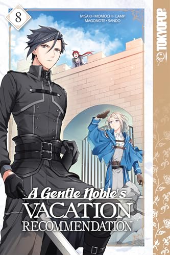 A Gentle Noble's Vacation Recommendation, Volume 8 - Paperback