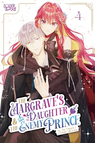 The Margrave's Daughter & the Enemy Prince, Volume 4 - Paperback