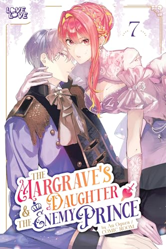 The Margrave's Daughter & the Enemy Prince, Volume 7 - Paperback