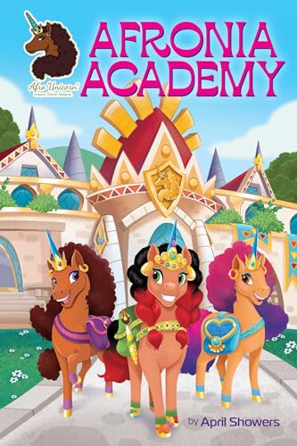 Afro Unicorn: Afronia Academy, Vol. 2: Volume 2 - Hardcover