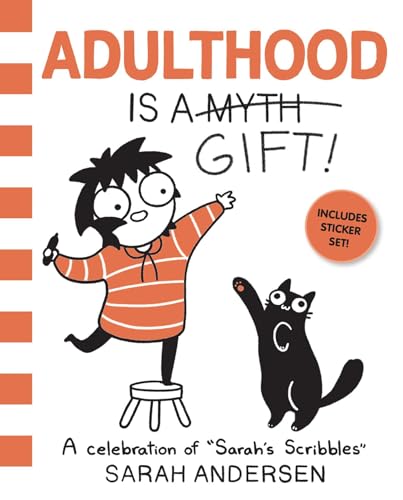 Adulthood Is a Gift!: A Celebration of Sarah's Scribbles Volume 5 - Sarah Andersen - Paperback                       