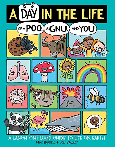 A Day in the Life of a Poo, a Gnu, and You - Hardcover