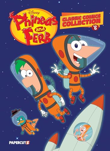 Phineas and Ferb Classic Comics Collection Vol. 6 - Paperback