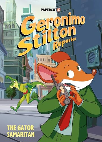 Geronimo Stilton Reporter Vol. 22: The Gator Samaritan - Hardcover