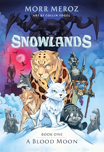 A Blood Moon (Snowlands #1) - Hardcover
