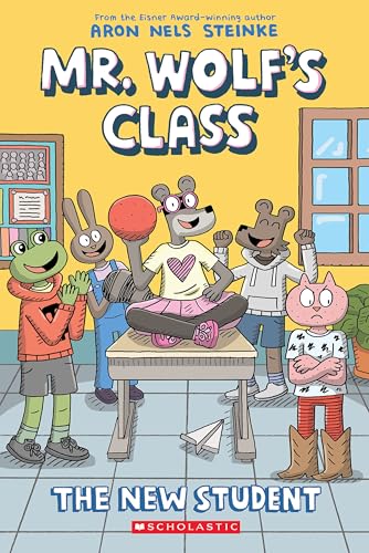 The New Student: A Graphic Novel (Mr. Wolf's Class #6): Volume 6 - Paperback