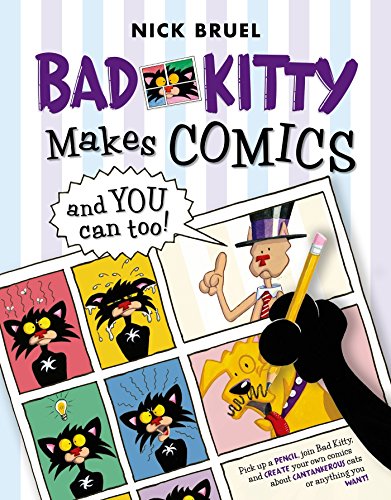 Bad Kitty Makes Comics . . . and You Can Too! - Paperback