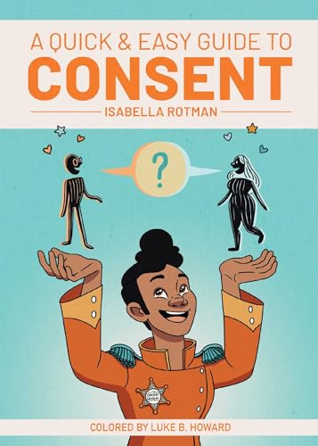 A Quick & Easy Guide to Consent - Paperback