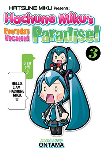 Hatsune Miku Presents: Hachune Miku's Everyday Vocaloid Paradise Vol. 3 - Paperback