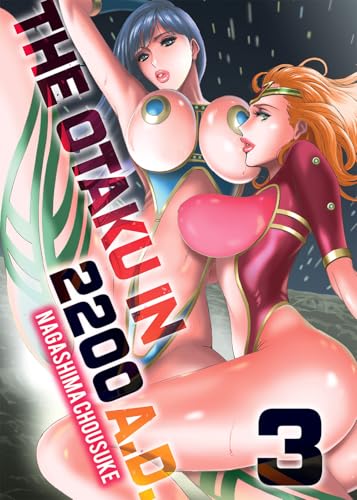 The Otaku in 2200 Ad, Part 3 - Paperback