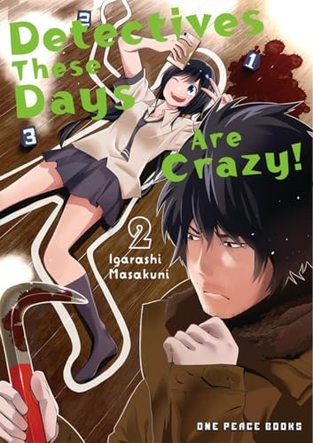Detectives These Days Are Crazy! Vol. 2 - Paperback