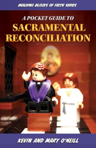 A Pocket Guide to Sacramental Reconciliation: Building Blocks of Faith Series - Paperback