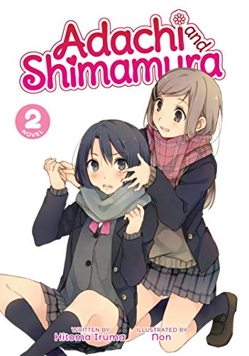 Adachi and Shimamura (Light Novel) Vol. 2 - Paperback