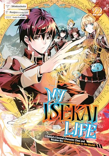 My Isekai Life 22: I Gained a Second Character Class and Became the Strongest Sage in the World! - Paperback