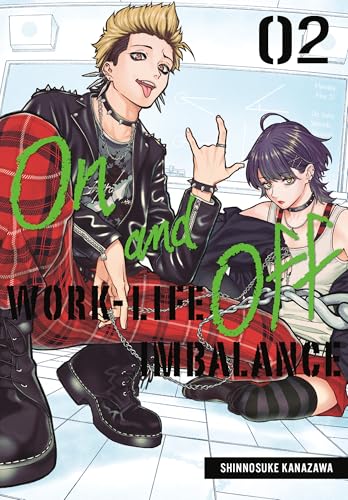 On and Off: Work-Life Imbalance 02 - Paperback
