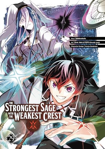 The Strongest Sage with the Weakest Crest 29 - Paperback