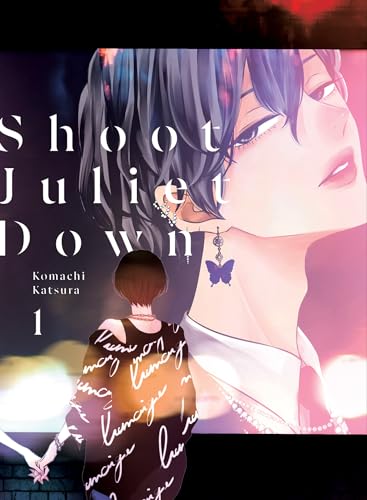 Shoot Juliet Down 1 - Paperback