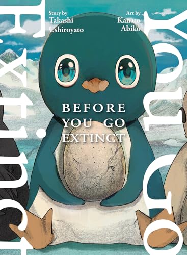 Before You Go Extinct - Paperback