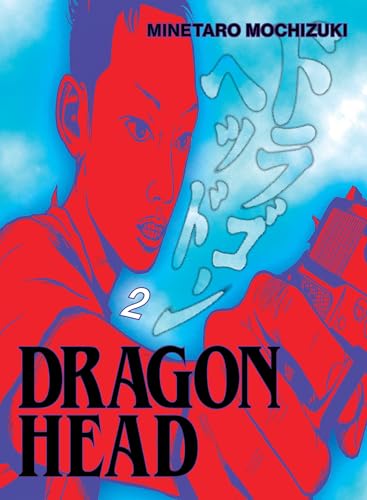 Dragon Head 2 - Paperback