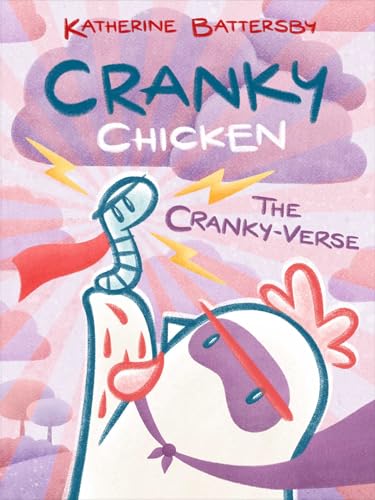The Cranky-Verse: A Cranky Chicken Book 4 - Paperback