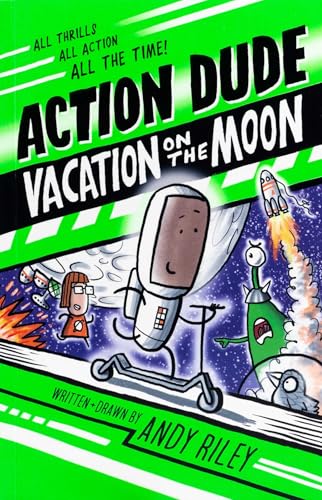 Action Dude: Vacation on the Moon - Paperback