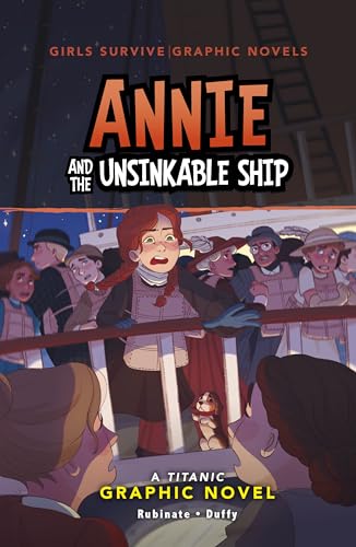 Annie and the Unsinkable Ship: A Titanic Graphic Novel - Paperback