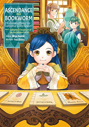 Ascendance of a Bookworm: Part 3 Volume 4 (Light Novel) - Paperback