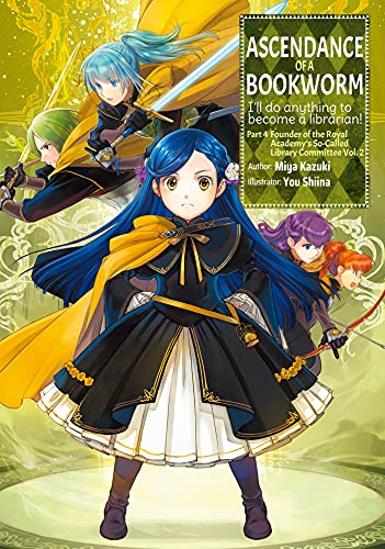 Ascendance of a Bookworm: Part 4 Volume 2 (Light Novel): Volume 14 - Paperback