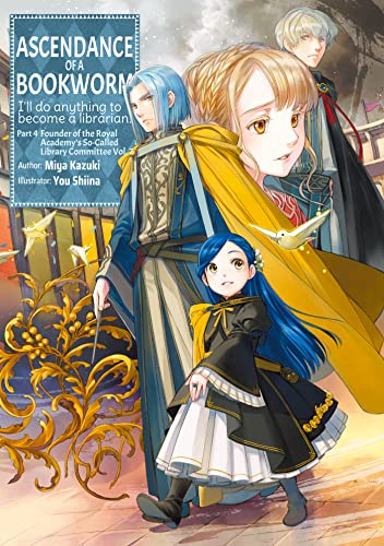 Ascendance of a Bookworm: Part 4 Volume 7 (Light Novel) - Paperback