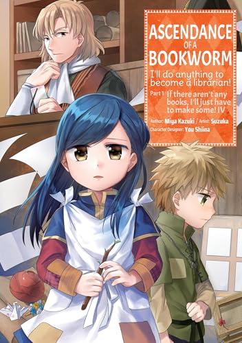 Ascendance of a Bookworm (Manga) Part 1 Volume 4 - Paperback