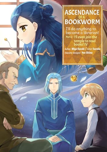 Ascendance of a Bookworm (Manga) Part 2 Volume 4 - Paperback