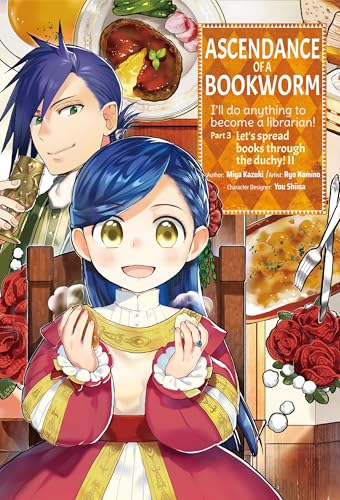 Ascendance of a Bookworm (Manga) Part 3 Volume 2 - Paperback