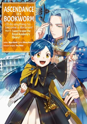 Ascendance of a Bookworm (Manga) Part 4 Volume 1 - Paperback