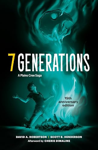 7 Generations: A Plains Cree Saga - Paperback