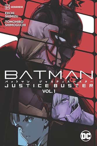 Batman: Justice Buster Vol. 1 - Paperback