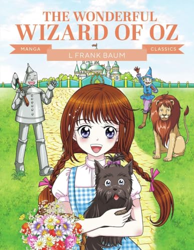 Manga Classics: The Wonderful Wizard of Oz - Paperback