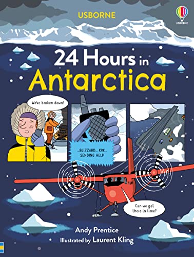 24 Hours in Antarctica - Hardcover