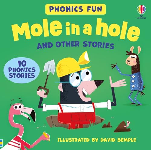 Usborne Phonics - Mole in a Hole and Other Stories - Hardcover