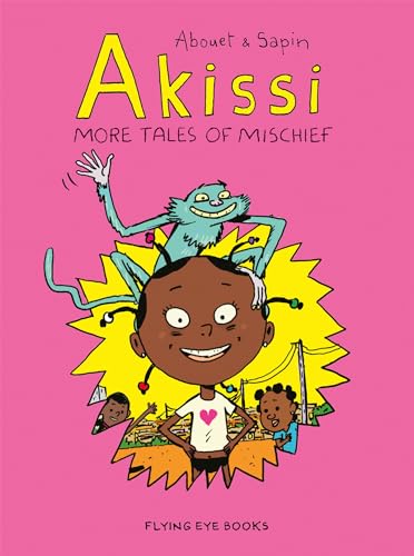 Akissi: More Tales of Mischief: Akissi Book 2 - Paperback