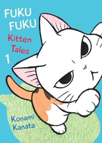 Fukufuku: Kitten Tales 1 - Paperback