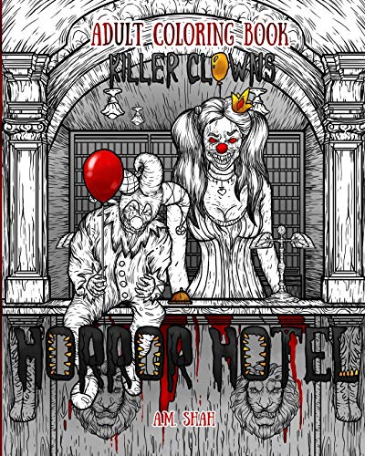 Adult Coloring Book Horror Hotel: Killer Clowns - Paperback
