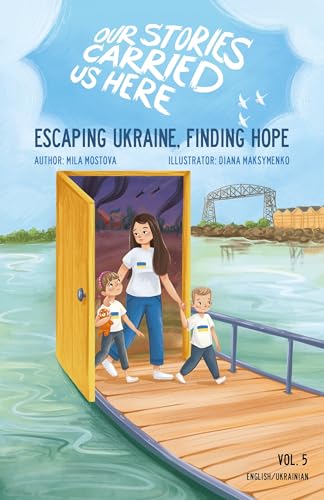 Escaping Ukraine, Finding Hope - Hardcover
