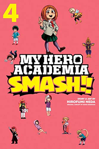 My Hero Academia: Smash!!, Vol. 4 - Paperback