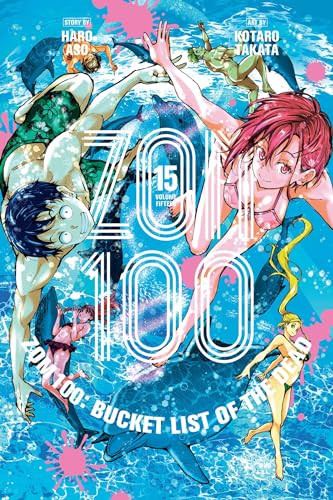 Zom 100: Bucket List of the Dead, Vol. 15 - Haro Aso - Paperback                       
