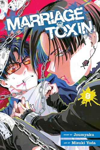 Marriage Toxin, Vol. 8 - Paperback
