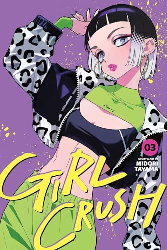 Girl Crush, Vol. 3 - Paperback