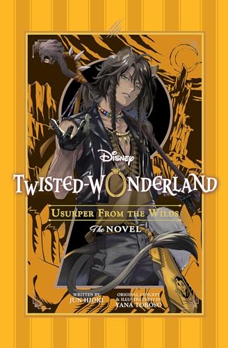 Disney Twisted-Wonderland: Usurper from the Wilds: The Novel - Paperback